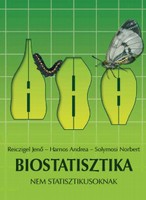 Biostatisztika nem statisztikusoknak Biostatisztika nem statisztikusoknak